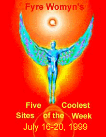 Fyre Womyn's Five Coolest Sites of the Week Award