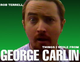 Things I Stole From George Carlin
