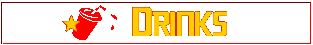 Drinks
